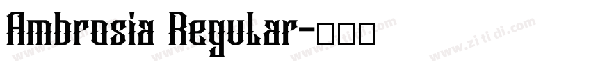 Ambrosia Regular字体转换